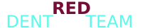 RED DENT TEAM